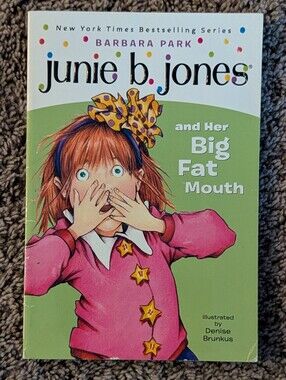 Junie B. Jones and Her Big Fat Mouth by Barbara Park Paperback Chapter Book